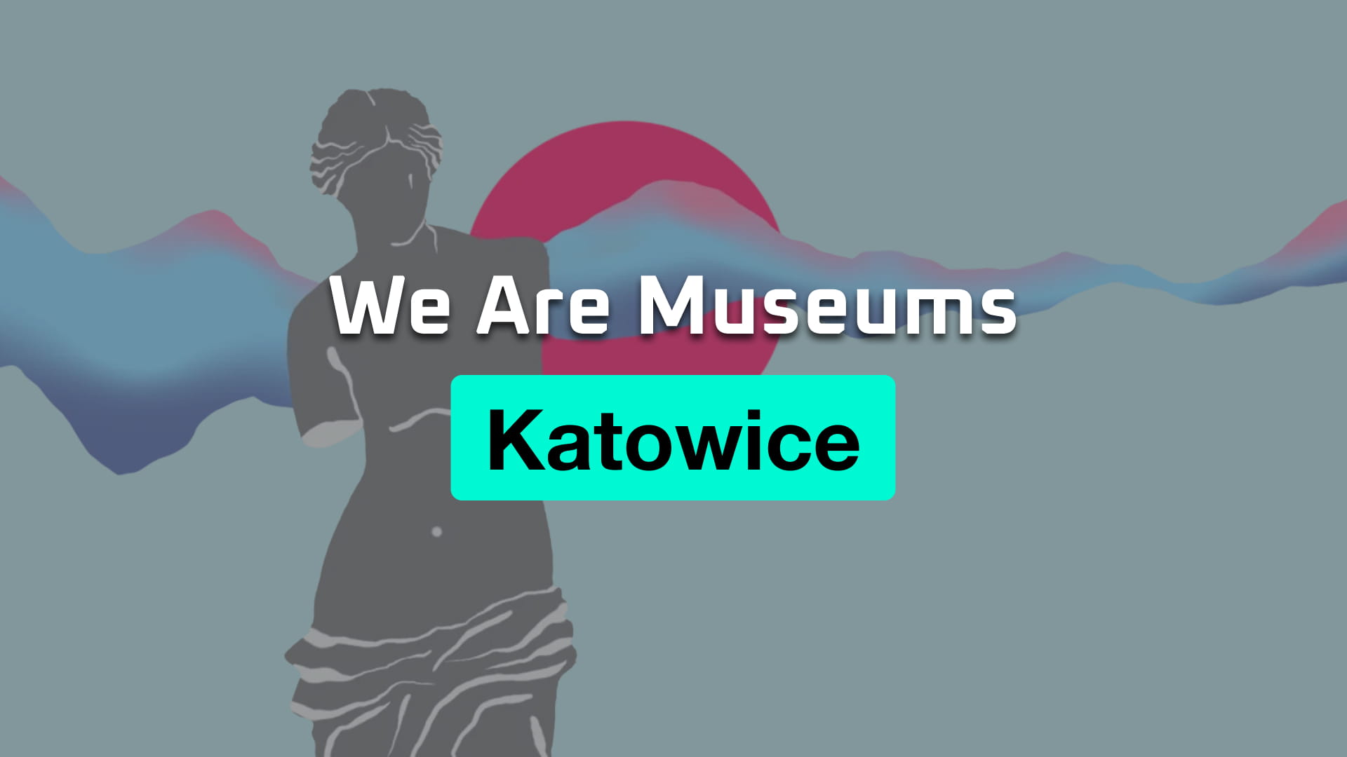 Besuchen Sie uns an der “We are Museums” 2019 im Workshop oder an unserem Stand (Katowice 27./28./29.05.2019) Symbolbild